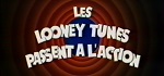 Les Looney Tunes Passent à l'Action