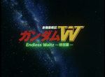 Gundam Wing : Endless Waltz