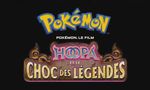Pokémon : Film 18 - Hoopa et le Choc des Légendes