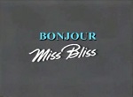 Bonjour, Miss Bliss - image 1
